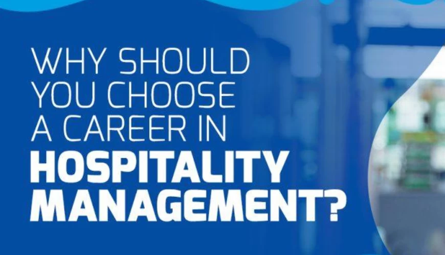 Why You Should Consider a Career in Hospitality